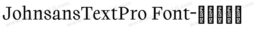 JohnsansTextPro Font字体转换